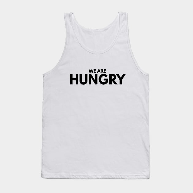 We Are Hungry - Pregnancy Announcement Tank Top by Textee Store